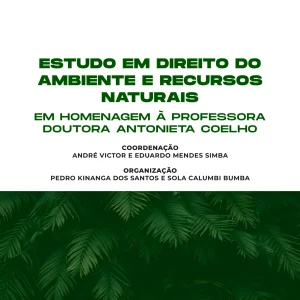 Estudo em Direito do Ambiente e Recursos Naturais